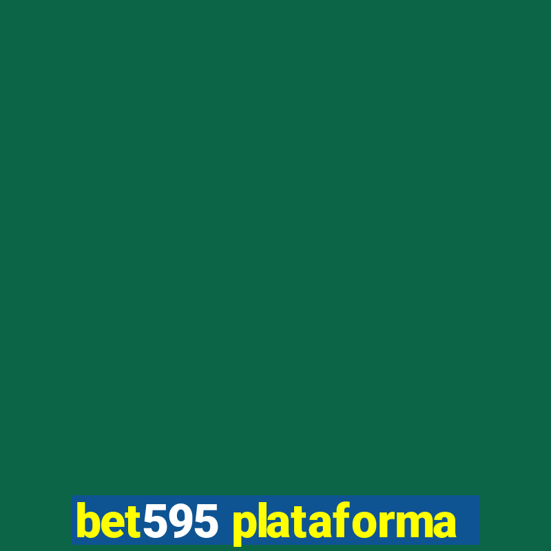 bet595 plataforma